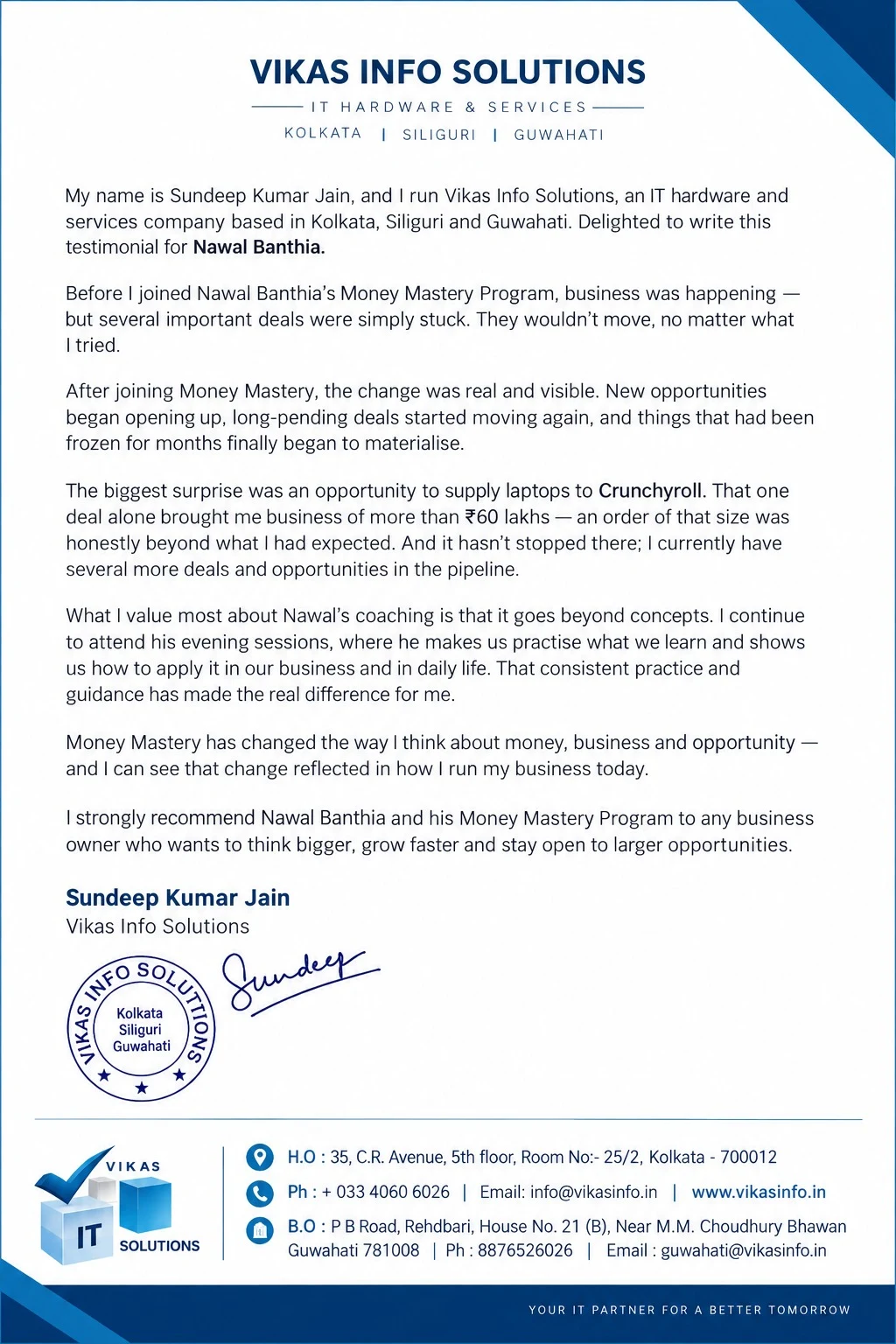 Written testimonial from Sundeep Kumar Jain