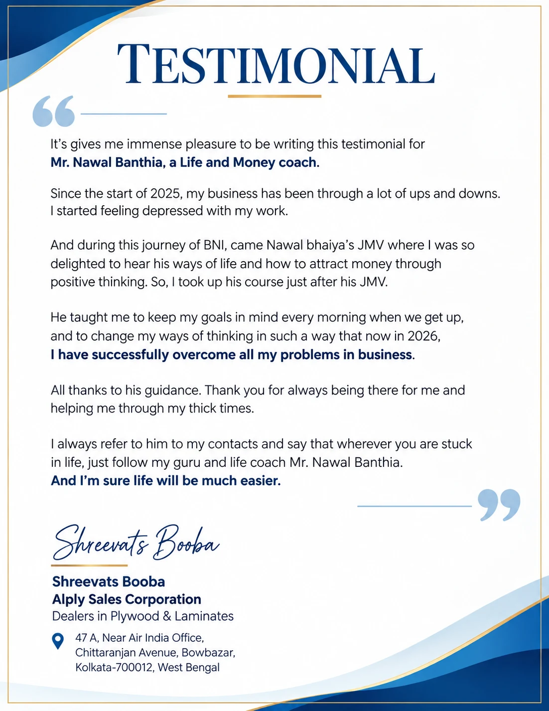 Written testimonial from Shreevats Boobna